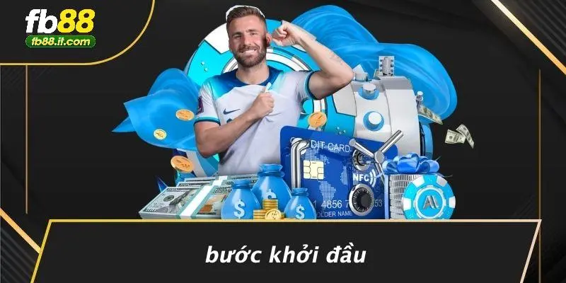 Bước Khởi Đầu
