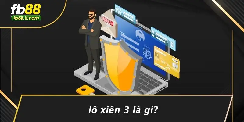 Lô Xiên 3 Là Gì?