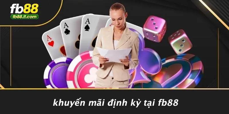 Khuyến Mãi Định Kỳ Tại FB88